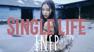 reasons why INFP forever single