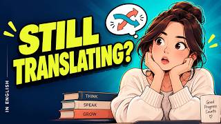 Stop Translating in Your Head! How to Answer in English Instantly 💬✨ | Day 17