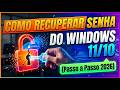 Como Recuperar Senha do Windows 11/10 - sem usar o redefinir senha (Passo a Passo 2026)