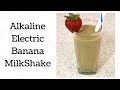 Banana milkshake dr sebi alkaline electric recipe