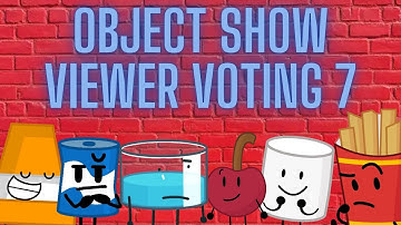Object Show Viewer Voting 7: An Ice Beginning