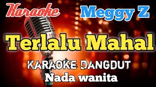 Mahal - Karaoke Dangdut nada wanita