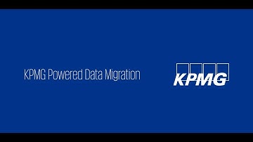 KPMG Powered Data Migration - Migrating data between applications and organisations