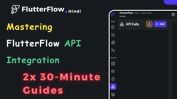 Mastering FlutterFlow API Integration | Flutter Api Tutorial | FlutterFlow Tutorial In Hindi