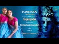 Sojugada | Tamil version | Maha Shivaratri| Female cover| SruthikaCS | Sai ManusriCS | Scube Music Mp3 Song