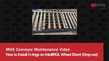MHS Conveyor Corp._ How to Install O-rings on a IntelliROL Wheel Divert (Drop-out)