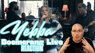 Yebba REACTION  Boomerang (Live) Shakes  P Reacts
