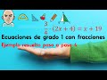 Ecuaciones de grado 1 con fracciones (4) - Ejercicio resuelto paso a paso