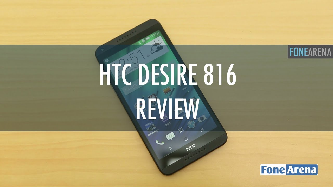 HTC Desire 816 Review