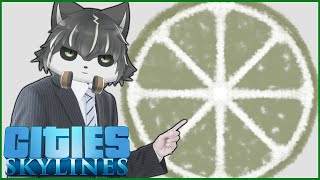 【Cities: Skylines】実験的未来都市を作ります【獲名取ビスト / Vtuber】