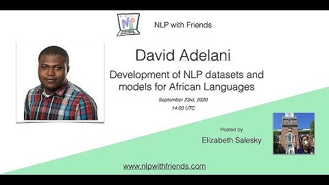 NLP with Friends, Featured Friend: David Adelani