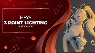 3D Tips: 3 point lighting in Maya