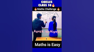 Circles Class 10🔥| Maths Challenge| Class 10 Maths chapter 10 Circles #youtubeshorts #shorts #fun