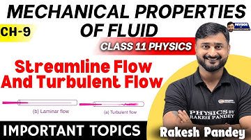 Types Of Flow In Fluid Mechanics Class 11 | Mechanical Properties Of Fluids Class 11 | Rakesh Pandey