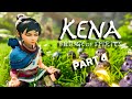Kena: Bridge of Spirits - Let's Play (Part 6: I Kept A Secret From You...) | PC 1440p 60FPS