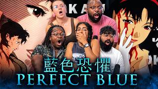 WHAT IS REALITY???!! Perfect Blue | Group Reaction