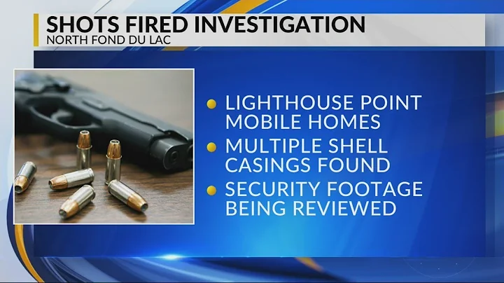 Police investigating shots fired incident in North Fond du Lac