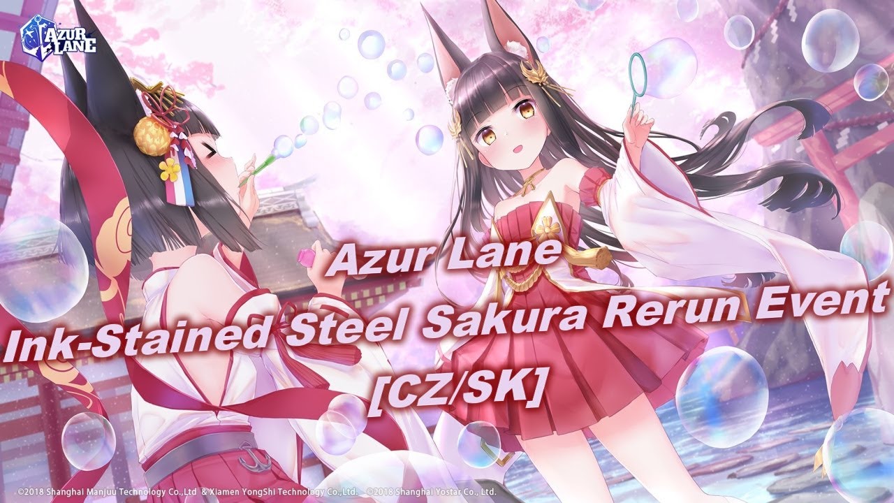 Azur Lane - Ink-Stained Steel Sakura Rerun Event [CZ/SK] - YouTube