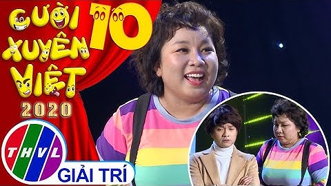 Cười xuyên Việt 2020 - Tập 10: Đường về quê ăn Tết - Kim Đào