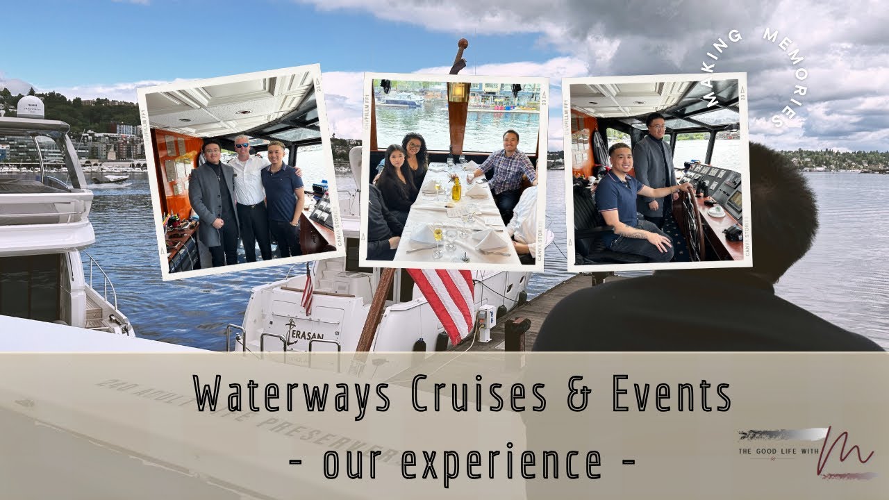 Our experience on Waterways Cruises & Events