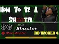 How to be a lights out shooter in rb world 4  roblox