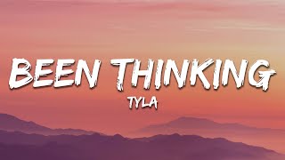 Tyla - Been Thinking (lyrics) Resimi