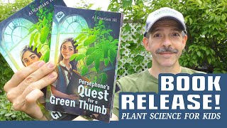 Gardening Book: Persephone's Quest for a Green Thumb - AL Gracian III (Kid's STEM / Horticulture) by AlboPepper - Drought Proof Urban Gardening 4,643 views 9 months ago 4 minutes, 22 seconds
