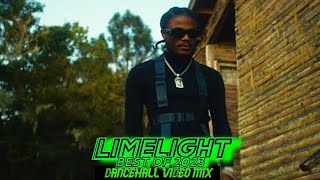 LIMELIGHT| Dancehall Video Mix Best Of 2023-Masicka,Skeng,Kraff,Valiant,Chronic Law,Teejay,Burna Boy