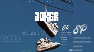 Joker - Dem No Bad Like Me Produced By Seanstylze