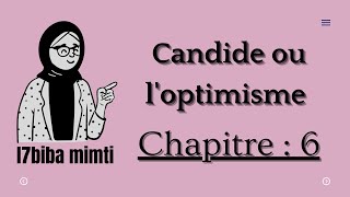 Candide ou l'optimisme chapitre 6 # candide ou l'optimisme مترجم en arabe # Candide voltaire analyse