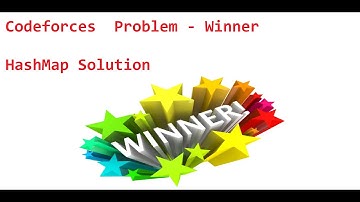 Codeforces   Winner   Problem Solved Using HashMap   Java Solution Discussed