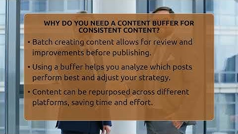 Why Do You Need A Content Buffer For Consistent Content? - Everyday-Networking