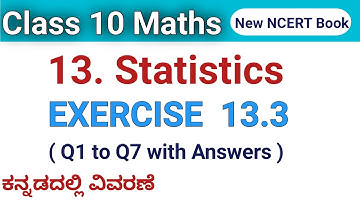 Class 10 maths | Chapter 13 | Statistics | Exercise 13.3| cbse ncert | sslc karnataka maths