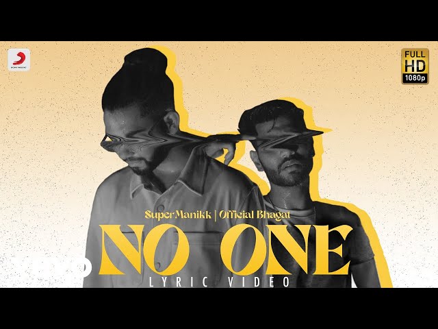 No One - Official Lyric Video | Manikk, Official Bhagat class=