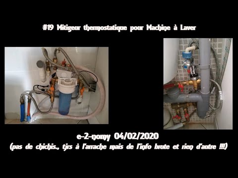 #19 Mitigeur thermostatique pour machine a laver