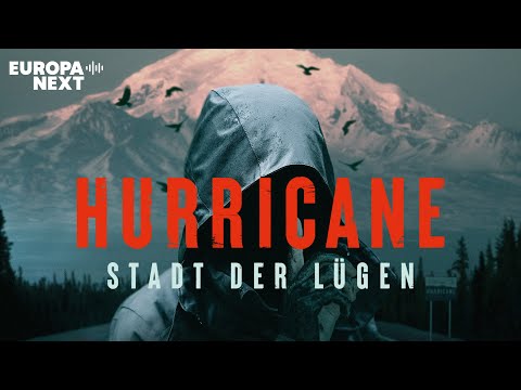 Hurricane - Stadt der Lügen / Der neue Hörspielthriller von Raimon Weber bietet nervenzerreißende Spannung in der Ödnis Alaskas