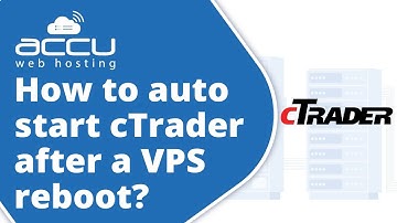 How to set your cTrader application start automatically after a VPS reboot?
