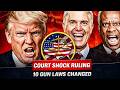 SHOCKING March Court Ruling — 10 Gun Laws Gun Owners Can’t Ignore