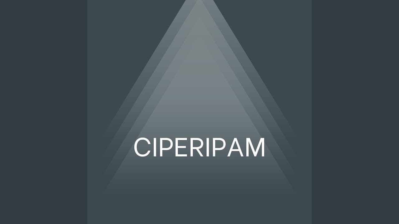 Watch Ciperipam on YouTube Watch Ciperipam on YouTube