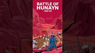 The Epic Battle of Hunayn: Muslim Victory After the Conquest of Mecca ⚔️🌍 | 630 CE