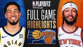 Thumbnail for #4 PACERS at #3 KNICKS | FULL GAME 1 HIGHLIGHTS | May 21, 2025