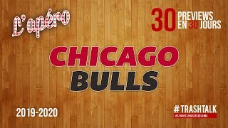 NBA Preview 2019-20 : les Chicago Bulls
