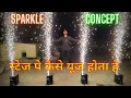 WOW! Sparkle Machine Concept for LIVE STAGE SHOWS/WEDDINGS | How to use SPARKULAR MACHINE?