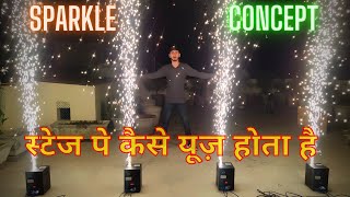 WOW! Sparkle Machine Concept for LIVE STAGE SHOWS/WEDDINGS | How to use SPARKULAR MACHINE?