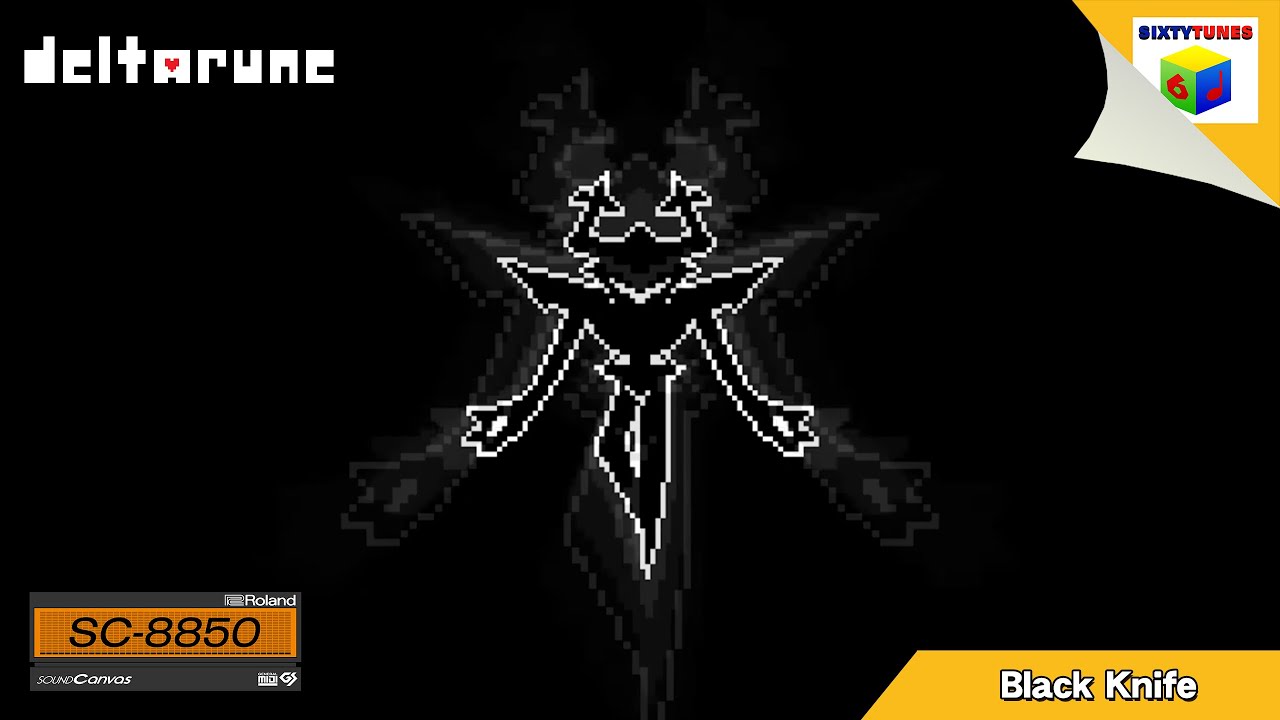 【MIDI】DELTARUNE: Chapter 3+4 - Black Knife | SC-8850