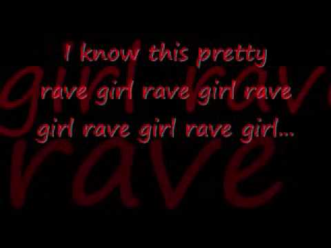 Pretty Rave Girl - I Am X-Ray with Lyrics