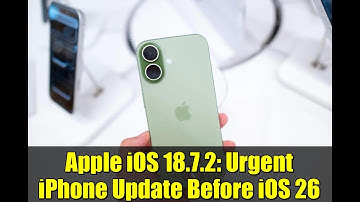 Apple iOS 18.7.2: Urgent iPhone Update Before iOS 26 | Security Fixes Explained