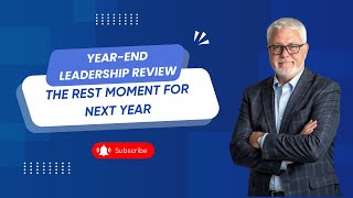 Year-End Leadership Reset: Transforming Accountability into Next Year's Success