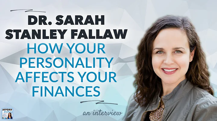 How Your Personality Affects Your Finances, with D...