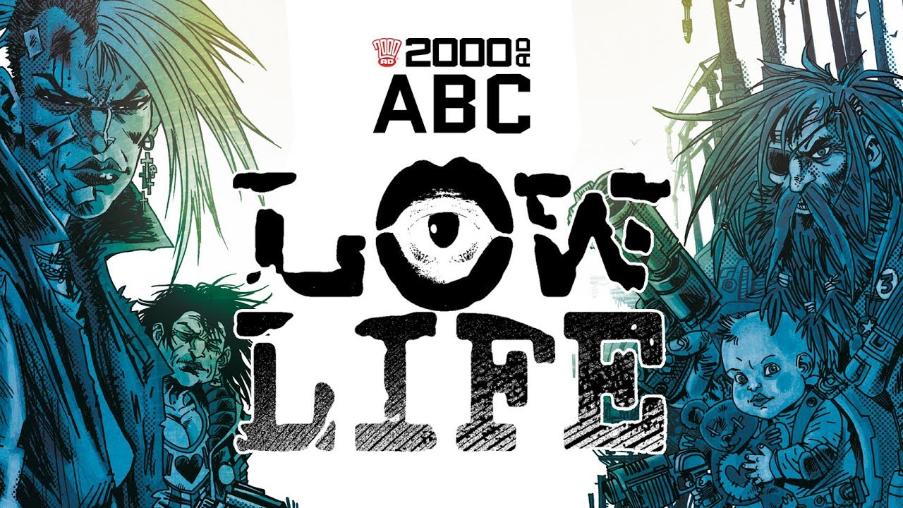 The 2000 AD ABC: Low Life - YouTube